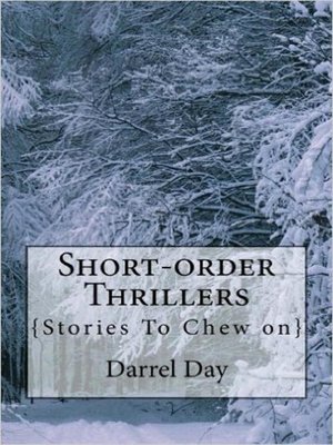cover image of Short Order Thrillers {Something to Chew On}